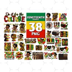 38 files juneteenth bundle png, juneteenth day png, juneteenth 1865, black girl magic, i am black boy, i am black girl,