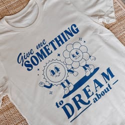 give me something to dream about // daydreaming tee // harry's house aesthetic shirt