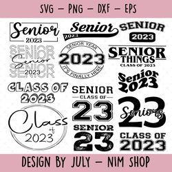 bundle senior 2023 svg, class of 2023 svg, graduate svg, graduation svg, back to school svg