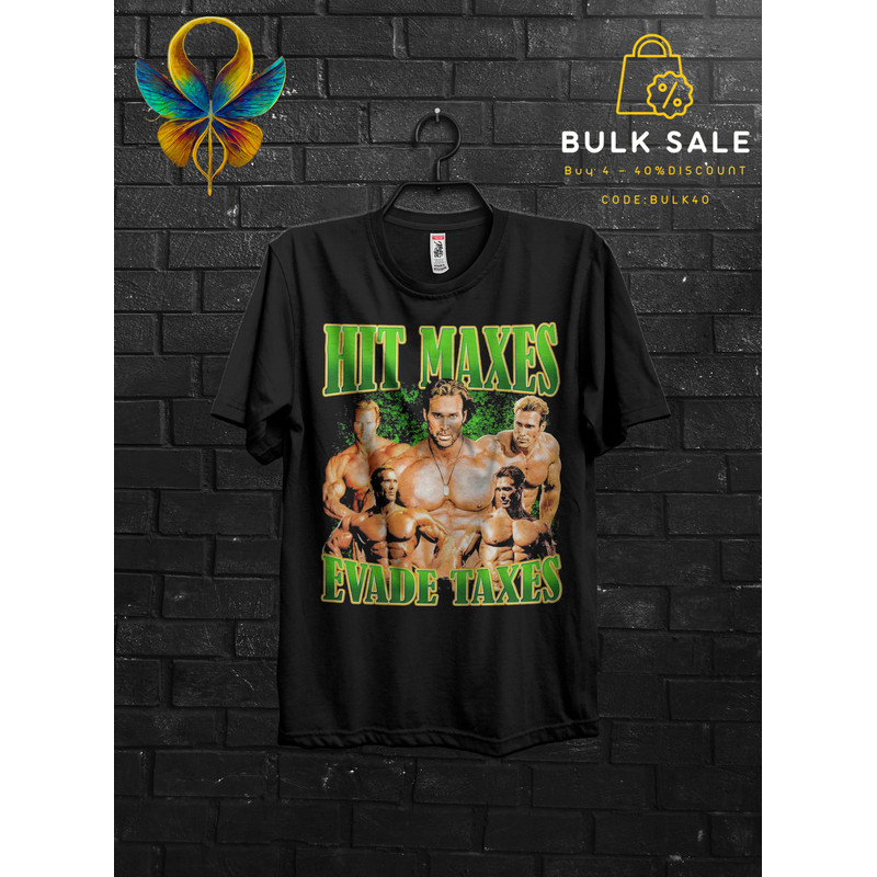 Hit Maxes Evade Taxes Mike Ohearn Funny Meme Gym TShirt Gift,Baby Don't Hurt Me Muscle Shirt For Gym Rats,Oversized Funny Pump Cover For Man - 2.jpg