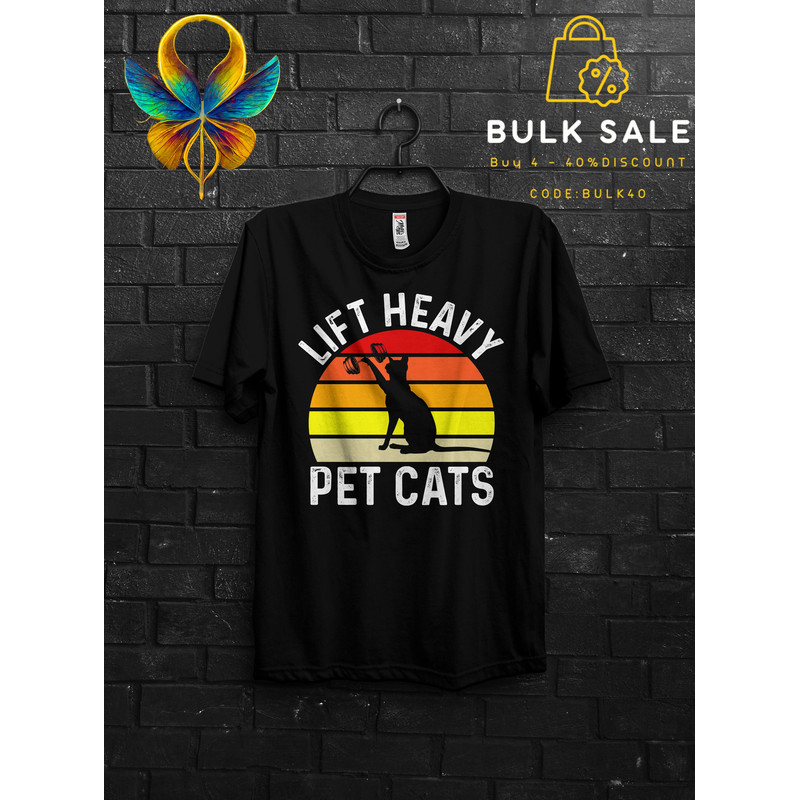 Lift Heavy Pet Cats Gift T shirt For Best Friend,Workout Bodybuilder Appareal Sunset Summer Shirt Funny Oversize,Liftin TShirt Tee For Woman - 1.jpg