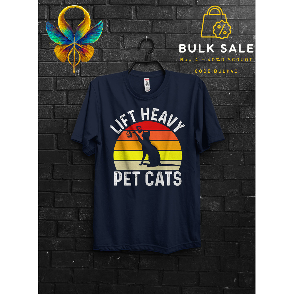 Lift Heavy Pet Cats Gift T shirt For Best Friend,Workout Bodybuilder Appareal Sunset Summer Shirt Funny Oversize,Liftin TShirt Tee For Woman - 3.jpg