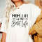 Mom Life Shirt,Motherhood T-Shirt, Mothers Day Gift,Mom Shirt,Sarcastic Mom Shirt,Mothers Day Tshirt Wonderful Mommy Appareal,Mama Gift - 5.jpg
