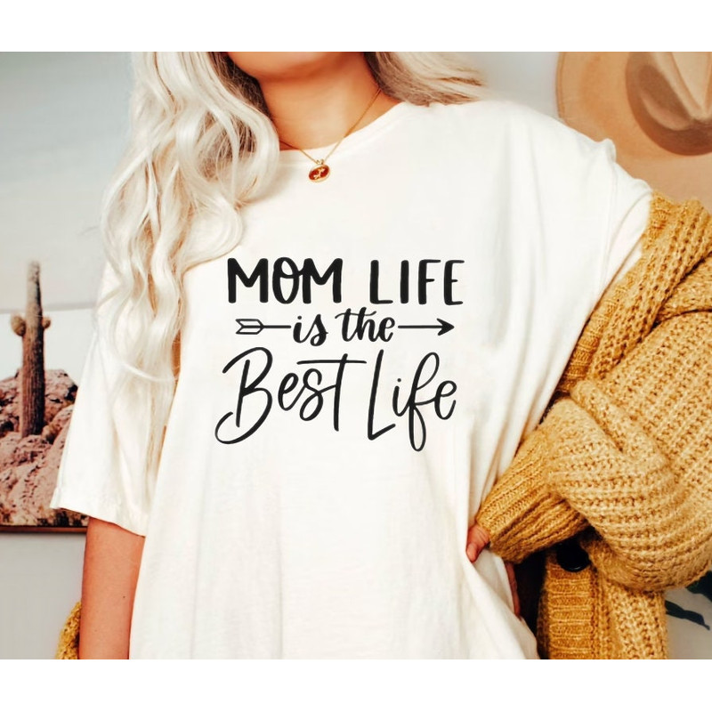 Mom Life Shirt,Motherhood T-Shirt, Mothers Day Gift,Mom Shirt,Sarcastic Mom Shirt,Mothers Day Tshirt Wonderful Mommy Appareal,Mama Gift - 5.jpg