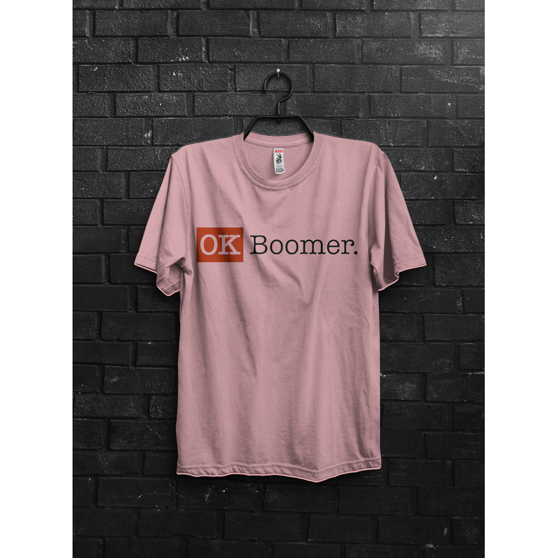 Ok Boomer Funny Meme Gift For Millennial T shirt,Boomer Shroomer Fancy Design Tshirt,Okay Boomer Gen z Humor Quotes Laugh Tee,Cringy Shirts - 4.jpg