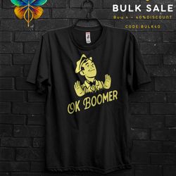 ok boomer funny meme gift t shirt for millennials,gold meme guy face tee,ok boomer gen z humor,cringe quotes about to la