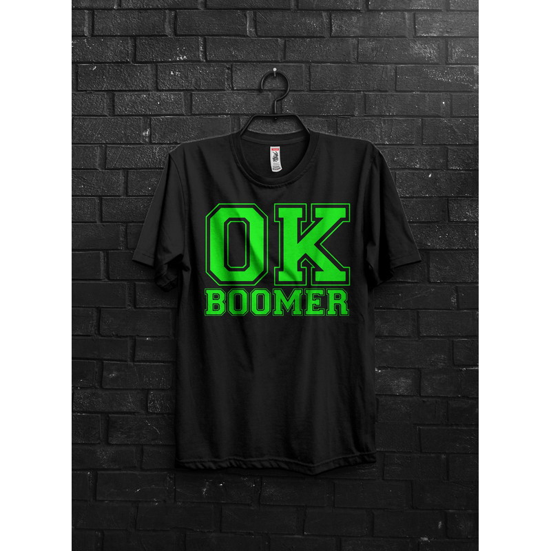 Okay Boomer Funny Meme Gift T shirt For Millennial,Basketball Or Baseball Bold Letters,Ok Boomer Gen z Humor, Cringe Quotes About To Laugh - 1.jpg
