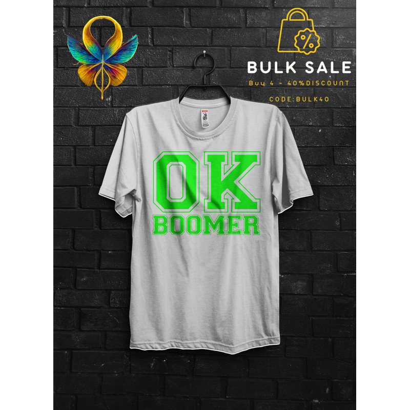 Okay Boomer Funny Meme Gift T shirt For Millennial,Basketball Or Baseball Bold Letters,Ok Boomer Gen z Humor, Cringe Quotes About To Laugh - 2.jpg