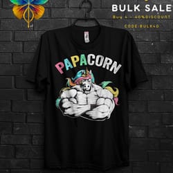 papacorn gift tshirt for bodybuilder dad,dadacorn unicorns shirt for daddy,super daddio t shirt workout appareal for str