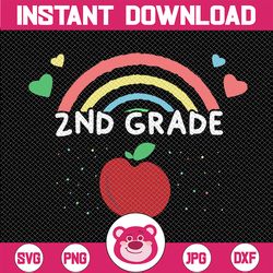 2nd grade back to school rainbow svg, back to school sublimation png, first day of school, school svg rainbow svg, png