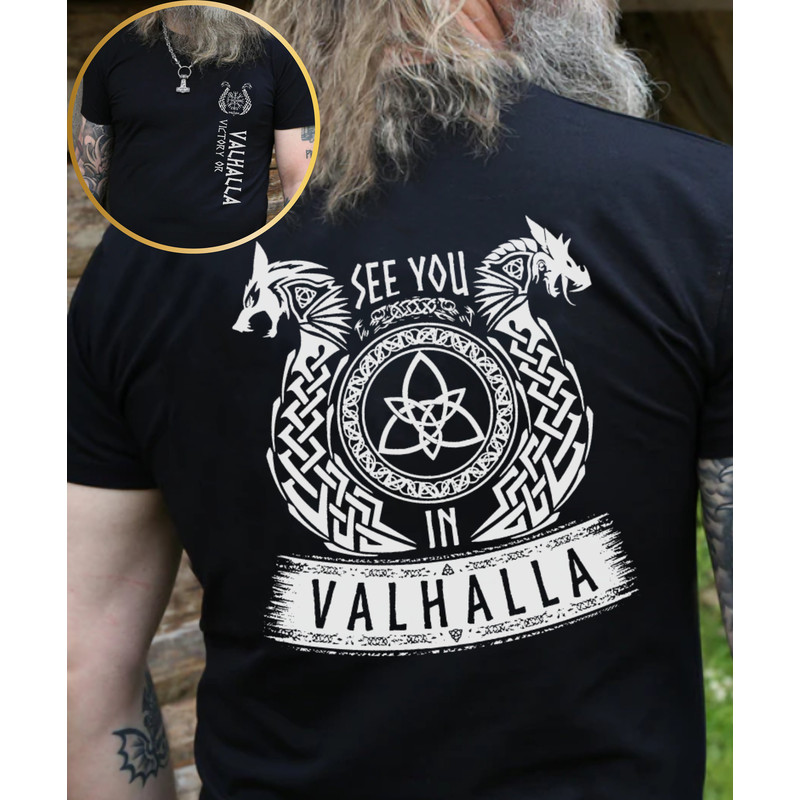 See You In Valhalla Viking T-Shirt Gift for Warrior Man, Norse Ship Design T Shirt, Vikings Mithology Nordic Gift, Victory Or Valhalla Tee - 2.jpg