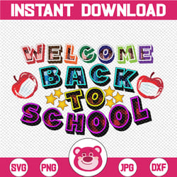 welcome back svg, teacher svg, back to school svg, digital download/cricut, silhouette, glowforge (includes svg/png/dxf