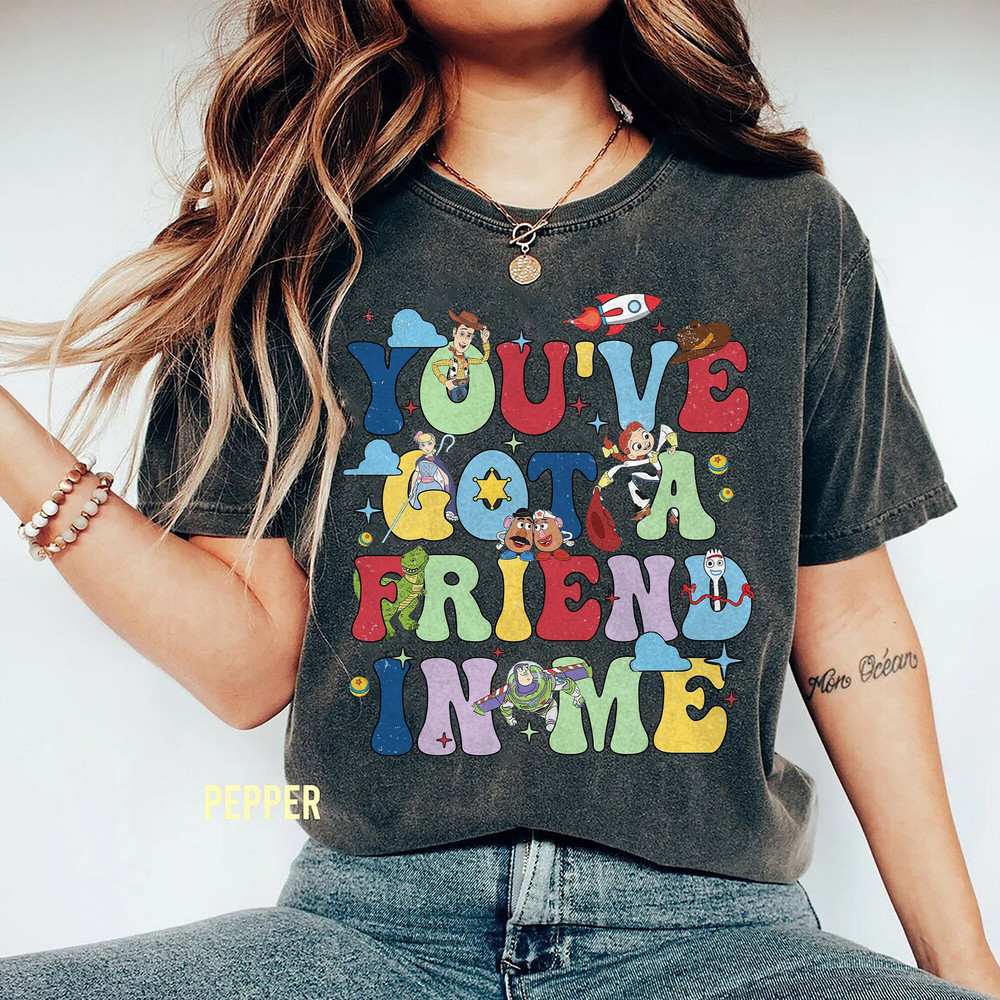 Comfort Colors Retro Disney You've Got A Friend In Me Shirt, Buzz Lightyear, Toy Story Shirt, Comfort Colors Disney Shirt, Comfort Toy Story - 4.jpg