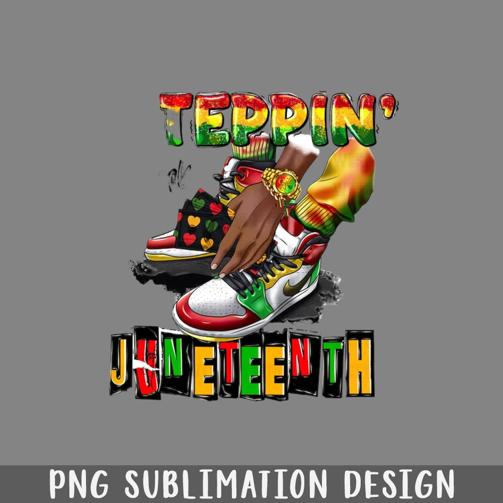 A10072366-Steppin Into Juneteenth Male PNG, Black Man Sneaker PNG.jpg