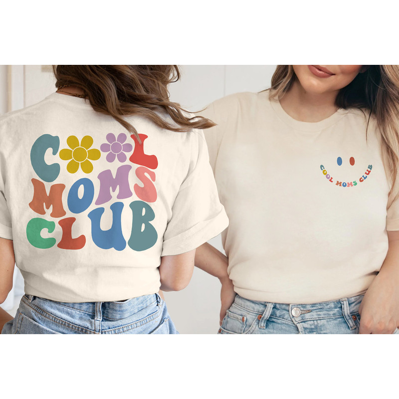 Cool Moms Club Sweatshirt, Cool Mom Shirt, Cool Mother, Cool Mama Shirt,New Mom,Birthday Gift,Mothers Day Hoodie,Gift for her Women,Good Mom - 3.jpg