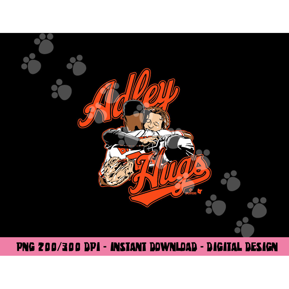 Adley Rutschman - Adley Hugs - Baltimore Baseball png, sublimation copy.jpg