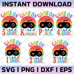 back to school svg bundle| game on preschool pre-k kindergarten gaming png| 1st 2nd 3rd 4th 5th grade