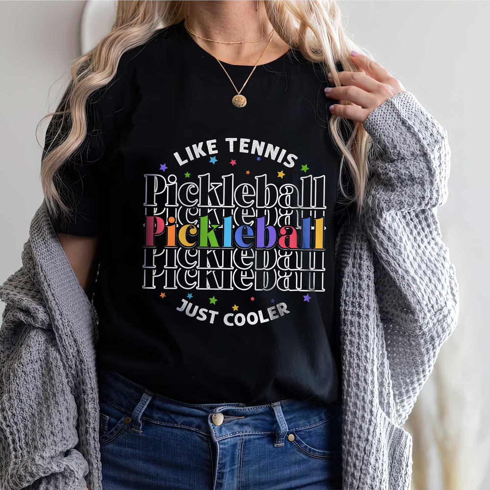 Cooler Pickleball Shirt, Gift for Her, Gift for Him, Pickleball Gifts, Sport Tshirt, Sport Graphic Tees, Sport Team Outfit - 3.jpg