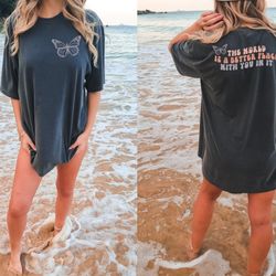 comfort colors   two sided the world is a better place with you in it shirt, oversize