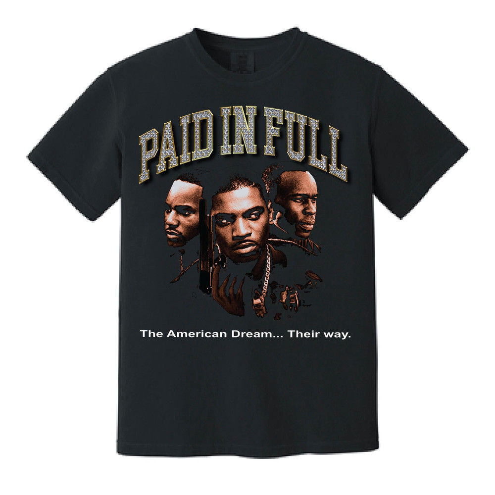 Vintage 90's Style 'Paid In Full' T-Shirt- unisex sizes S-3XL - 1.jpg