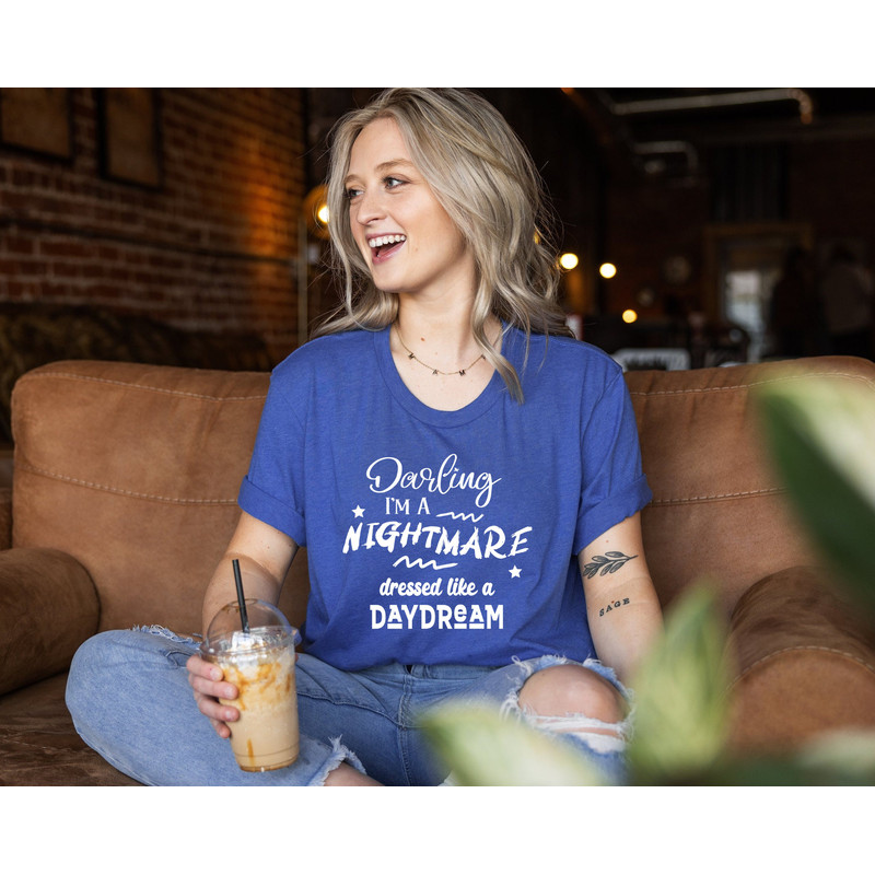 Darling I'm a Nightmare Dressed Like a Daydream Shirt, Tour Merch Tshirt Gift for Music Lovers, Blank Space Taylor Concert Tee - 3.jpg