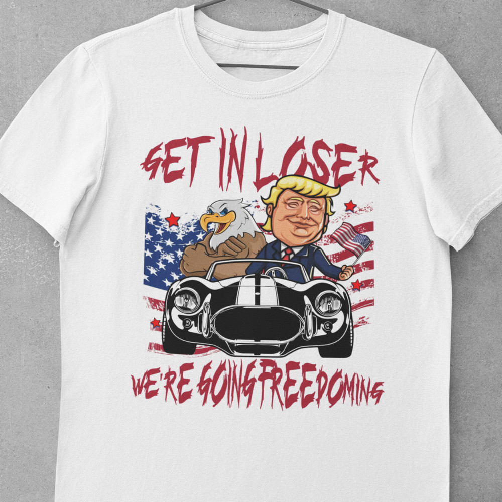 Get In Loser We're Going Freedoming 4th Of July T-Shirt, President George Washington Abraham Lincoln On A Car Shirt, Independence Day Gift - 3.jpg