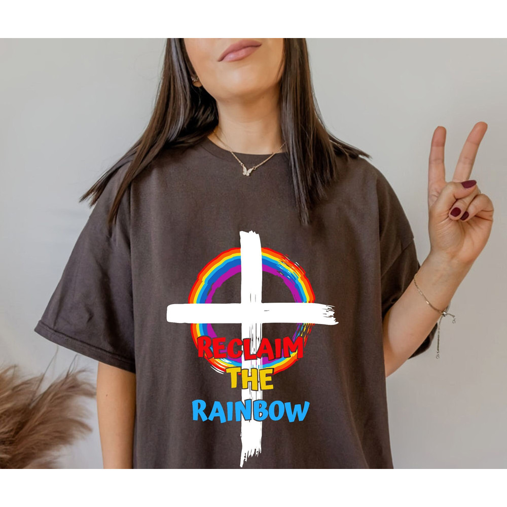 Jesus Lover Christian Reclaim The Rainbow T-Shirt, Christian Unisex Graphic Tee, Jesus Rainbow Sweatshirt and Hoodie - 3.jpg