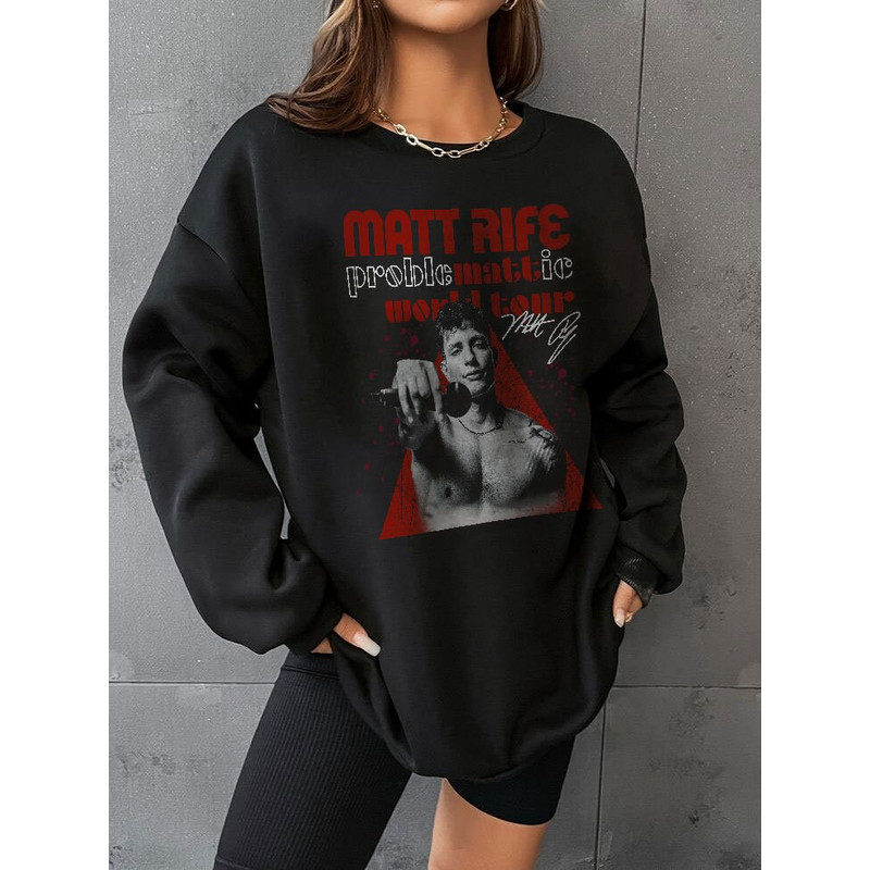 Matt Rife Shirt, Matt Rife Tour Shirt, Rifey Material T-Shirt, Matt Rife Gifts, Problematic Tour Shirt, Matt Rife Fan Sweater, Hoodie - 4.jpg