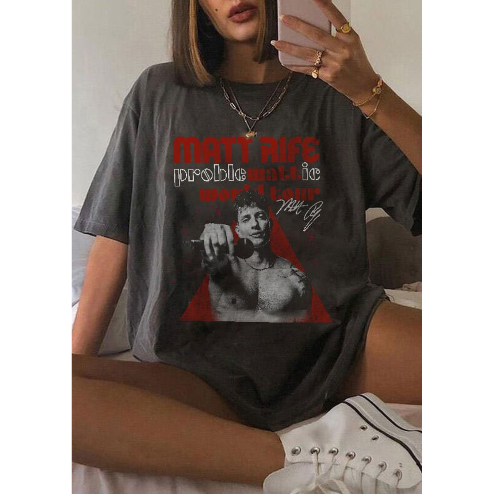 Matt Rife Shirt, Matt Rife Tour Shirt, Rifey Material T-Shirt, Matt Rife Gifts, Problematic Tour Shirt, Matt Rife Fan Sweater, Hoodie - 5.jpg