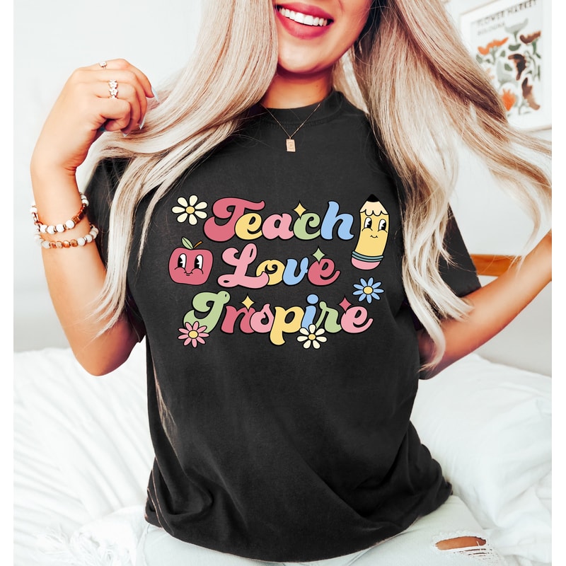 Retro Teach Love Inspire Shirt, Teacher Life Shirt, Teacher Appreciation Shirt, Teacher Shirt, Inspirational Teacher Tee, Gift for Teacher - 1.jpg
