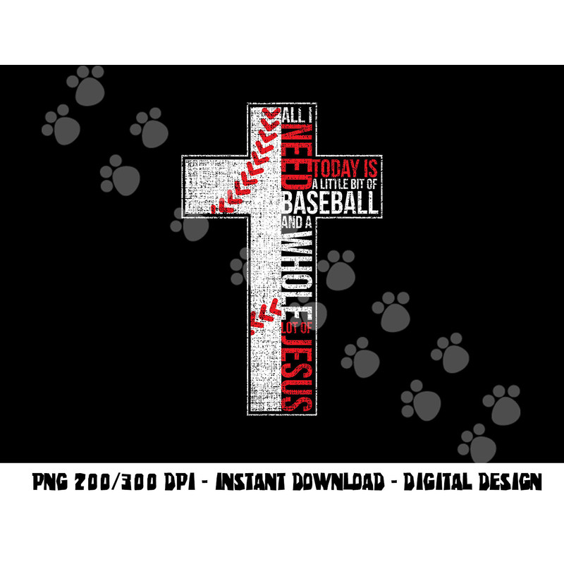 All I Need Is Baseball & Jesus Christian Cross Faith T Shirt copy.jpg