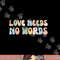 Autism Awareness Teacher Shirt Love Needs No Word Groovy Tee png, sublimation copy.jpg