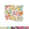 Back To School First Grade Vibes Retro Teacher Women Kids png, sublimation copy.jpg