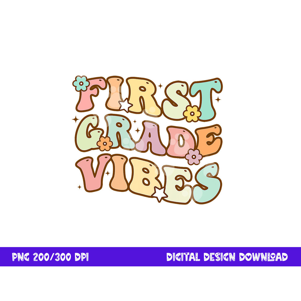 Back To School First Grade Vibes Retro Teacher Women Kids png, sublimation copy.jpg