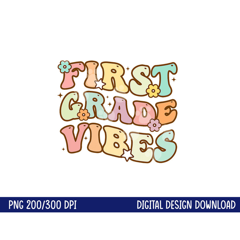 Back To School First Grade Vibes Retro Teacher Women Kids png, sublimation copy.jpg