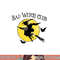 Bad Witch Club Funny Halloween Quote Creepy Witch Graphic png, sublimation copy.jpg