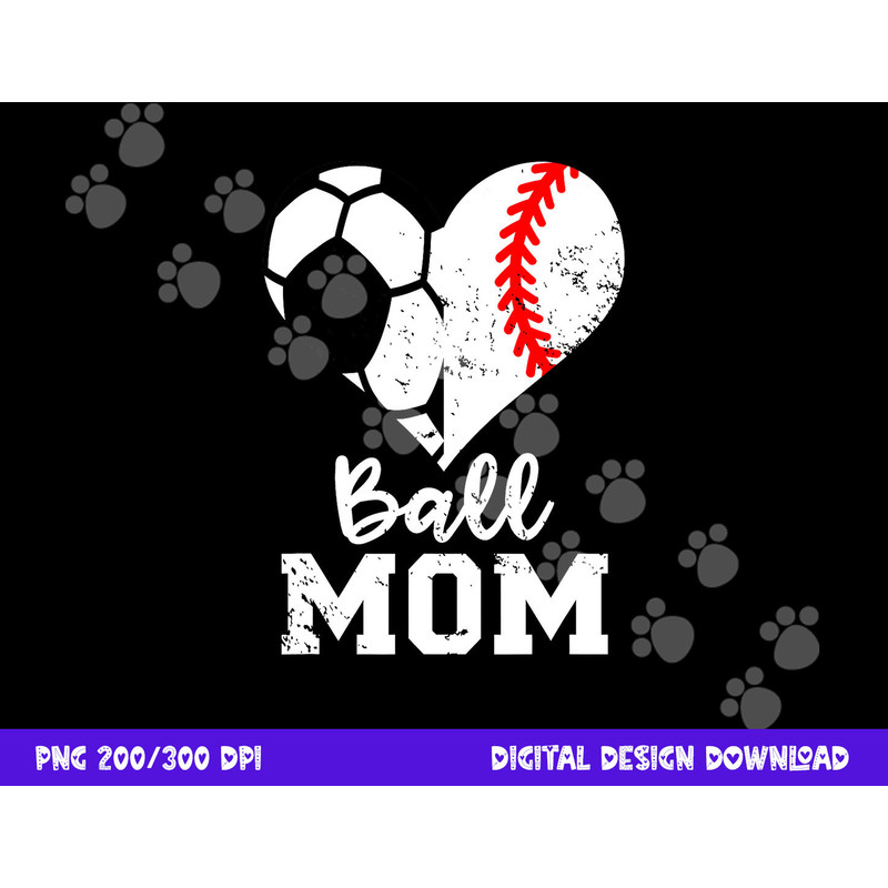 Ball Mom Heart Funny Baseball Soccer Mom png, sublimation copy.jpg