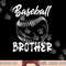 Baseball Brother For Men Family Matching Players Team png, sublimation copy.jpg