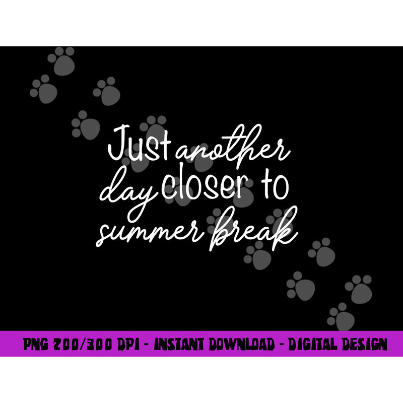 anor day closer to summer break teacher summer vacay copy.jpg