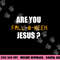 Are You Fall-o-Ween Jesus Shirt Funny Halloween Gift Tee png,sublimation copy.jpg