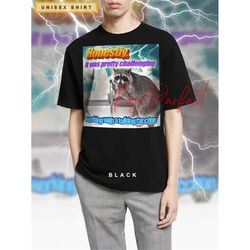 working with a talking raccoon t-shirt - opposum meme, raccoon eating trash, cute trash panda shirt, funny trash raccoon