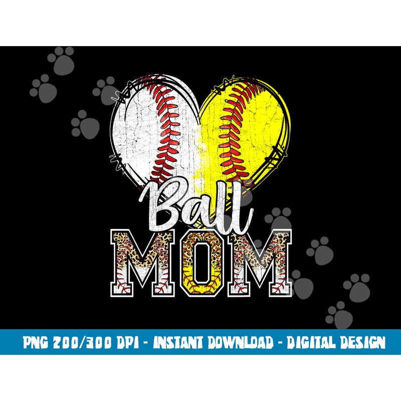 Ball Mom Heart Baseball Softball Mama Women Mothers Day 2022 png, sublimation copy.jpg