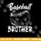 Baseball Brother For Men Family Matching Players Team png, sublimation copy.jpg