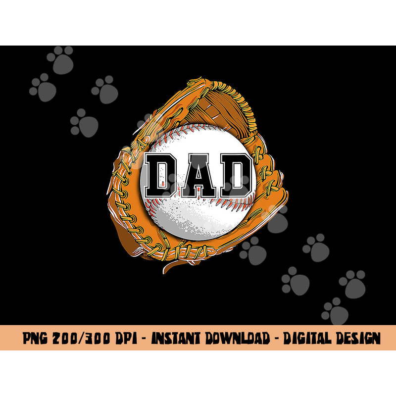 Baseball Catch Glove Baseball Dad Baseball Daddy Fathers Day png, sublimation copy.jpg