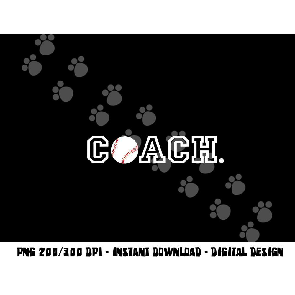 Baseball Coach - Appreciation Gift for Coaches png, sublimation copy.jpg