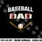 Baseball Dad shirt - Best gift idea for fathers tee png, sublimation copy.jpg