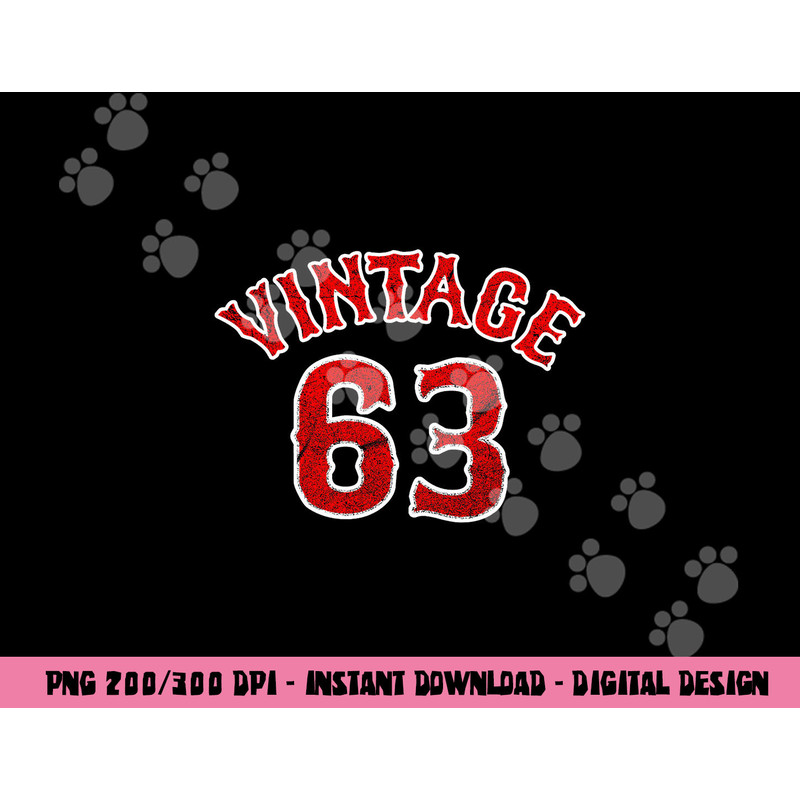 Baseball Fan Vintage 63 born 1963 60th Birthday 60 year old png, sublimation copy.jpg