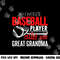 Baseball Great Grandma png, sublimation - My Favorite Player Calls Me png, sublimation copy.jpg