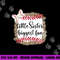 Baseball Little Sister Biggest Fan For Baseball Player png, sublimation copy.jpg
