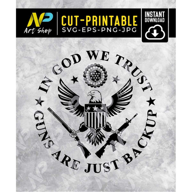 MR-15720237223-in-god-we-trust-svg-patriotic-svg-2nd-amendment-svg-image-1.jpg